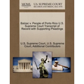 Balzac V. People of Porto Rico U.S. Supreme Court Transcript of Record with Supporting Pleadings