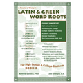 Latin & Greek Word Roots, Book 2