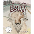 Don't Pet the Fluffy Cows! for kids