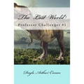 The Lost World: Professor Challenger #1