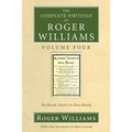 The Complete Writings of Roger Williams, Volume 4