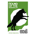 The Hound of the Baskervilles: With Original Illustrations by Sidney Paget