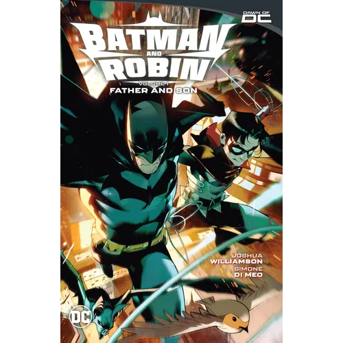 Batman and Robin Vol. 1: Father and Son