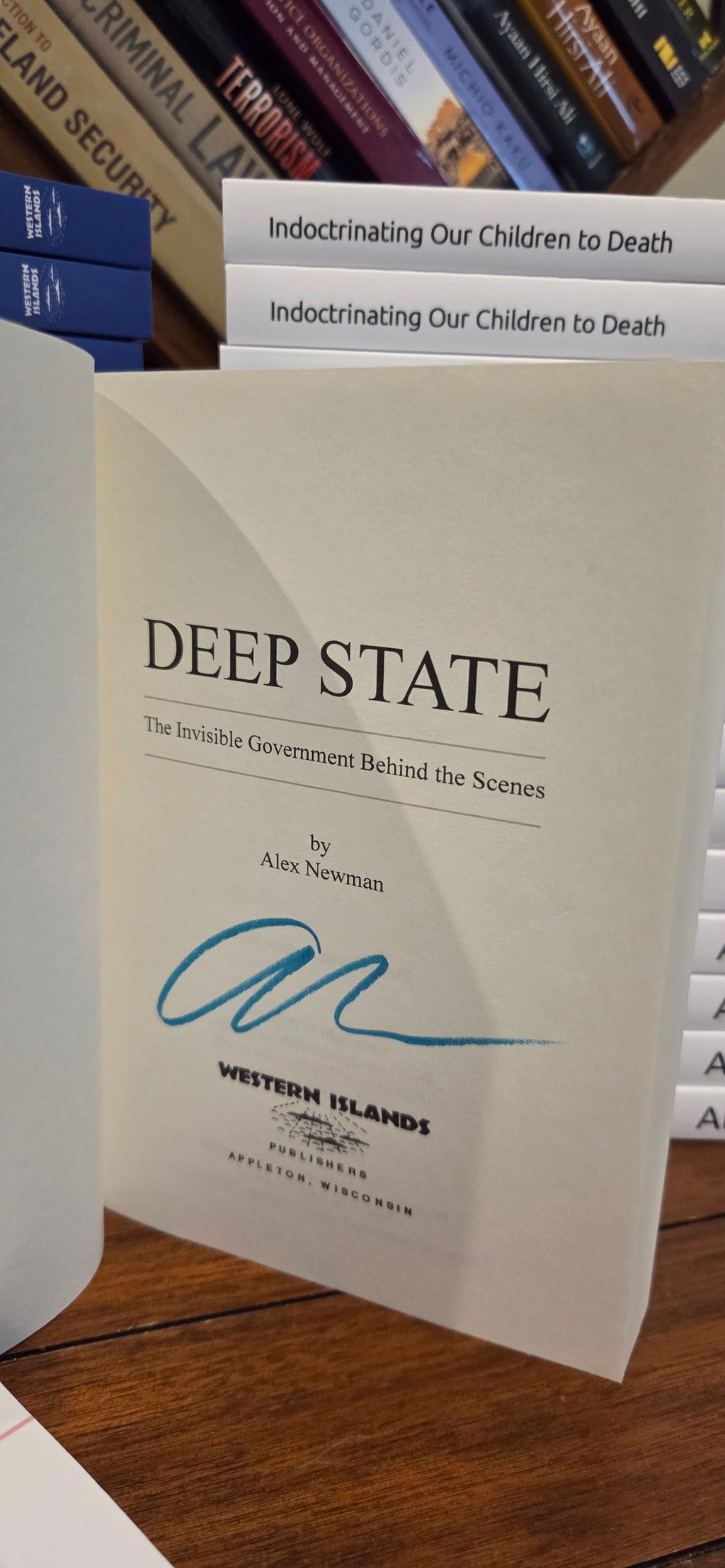 Deep State: The Invisible Government Behind the Scenes: Book signed by Alex