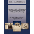 Schwinn V. U S U.S. Supreme Court Transcript of Record with Supporting Pleadings