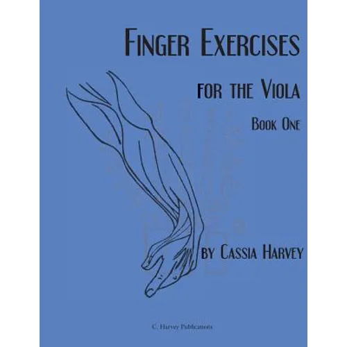Finger Exercises for the Viola, Book One