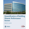 Quantification of Building Seismic Performance Factors (FEMA P695 / June 2009)