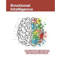 Emotional Intelligence: The Ultimate Guide for Cognitive Behavioral Therapy (CBT), How to Analyze People, Success at Work, Better Life & Relat