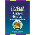 Eczema: Natural Healing, Without Medication