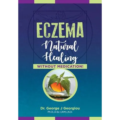Eczema: Natural Healing, Without Medication