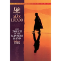 The Touch of the Masters Hand: Studies on Jesus