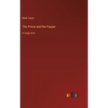 The Prince and the Pauper: in large print