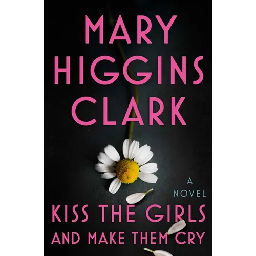 Kiss the Girls and Make Them Cry