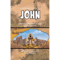 A Cartoonist's Guide to the Gospel of John: A Full-Color Graphic Novel