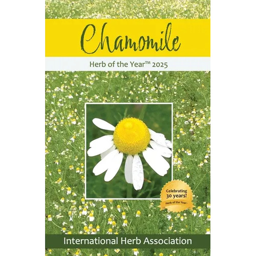 Chamomile: Herb of the Year 2025 - Paperback