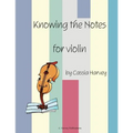 Knowing the Notes for Violin