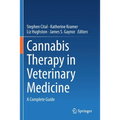 Cannabis Therapy in Veterinary Medicine: A Complete Guide