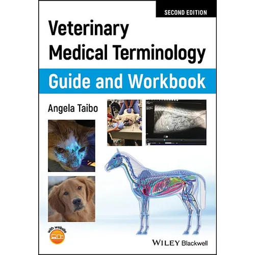 Veterinary Medical Terminology Guide and Workbook