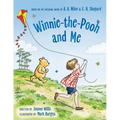 Winnie-The-Pooh and Me