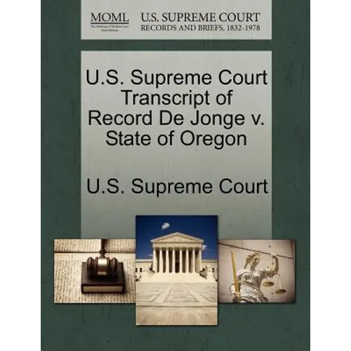 U.S. Supreme Court Transcript of Record de Jonge V. State of Oregon