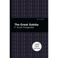 The Great Gatsby: Large Print Edition