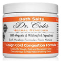28 - Dr. Cole's Organic Cough Cold Congestion Bath Salts