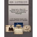 Gong Lum V. Rice U.S. Supreme Court Transcript of Record with Supporting Pleadings
