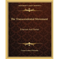 The Transcendental Movement: Emerson And Parker