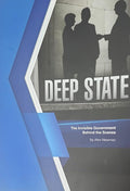 Deep State: The Invisible Government Behind the Scenes cover image