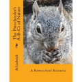The Preschooler's A-B-Cs of Nature: A Homeschool Resource