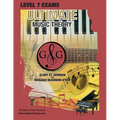 LEVEL 7 Music Theory Exams Workbook - Ultimate Music Theory Supplemental Exam Series: LEVEL 5, 6, 7 & 8 - Eight Exams in each Workbook PLUS Bonus Exam