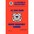 United States Coast Guard Incident Management Handbook, 2006