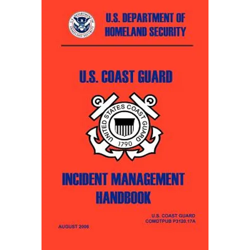 United States Coast Guard Incident Management Handbook, 2006