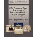 U.S. Supreme Court Transcript of Record Lewis Pub Co V. Morgan