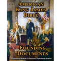 AMERICAN KING JAMES BIBLE and FOUNDING DOCUMENTS