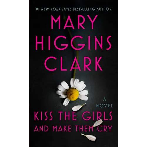 Kiss the Girls and Make Them Cry
