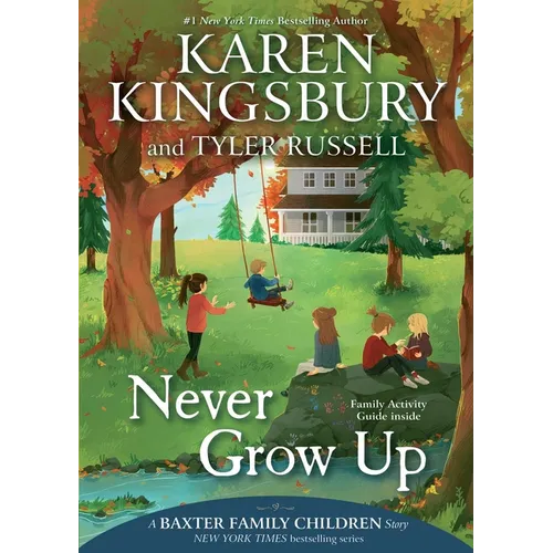 Never Grow Up