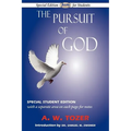The Pursuit of God: Special Student Edition