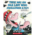 There Was an Old Lady Who Swallowed a Fly!