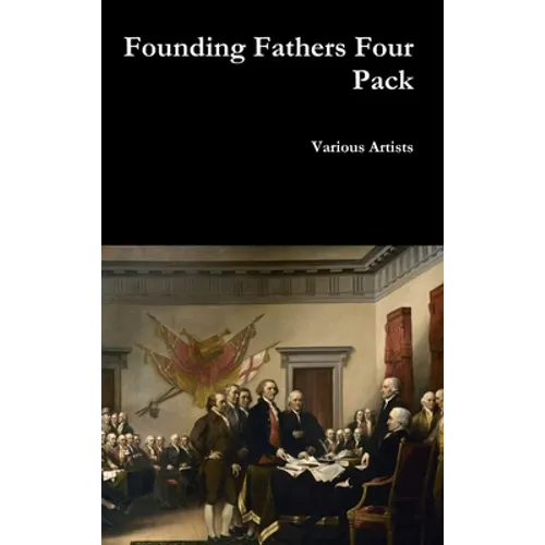 Founding Fathers Four Pack