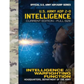 Intelligence: US Army ADP 2-0: Intelligence as Warfighting Function: Current, Full-Size Edition - Giant 8.5" x 11" Format - Official