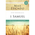 Life Lessons from 1 Samuel: The Importance of Finishing Well