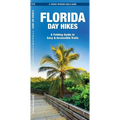 Florida Day Hikes: A Folding Guide to Easy & Accessible Trails
