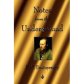 Notes from the Underground