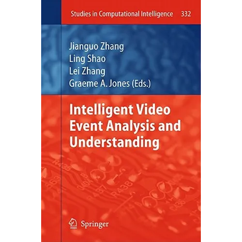 Intelligent Video Event Analysis and Understanding