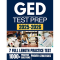 GED Test Prep 2025-2026: A Complete Study Companion to Help You Achieve Your Educational Goals