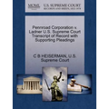 Pennroad Corporation V. Ladner U.S. Supreme Court Transcript of Record with Supporting Pleadings