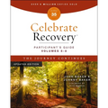 Celebrate Recovery Volumes 5-8 Participant's Guide Updated Edition, the Journey Continues: A Program for Implementing a Christ-Centered Recovery Minis