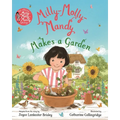 Milly-Molly-Mandy Makes a Garden