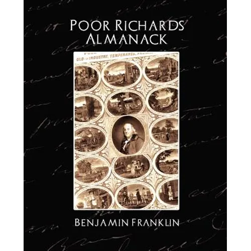 Poor Richard's Almanack (New Edition)
